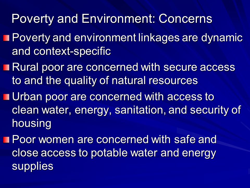 Poverty and Environment: Concerns