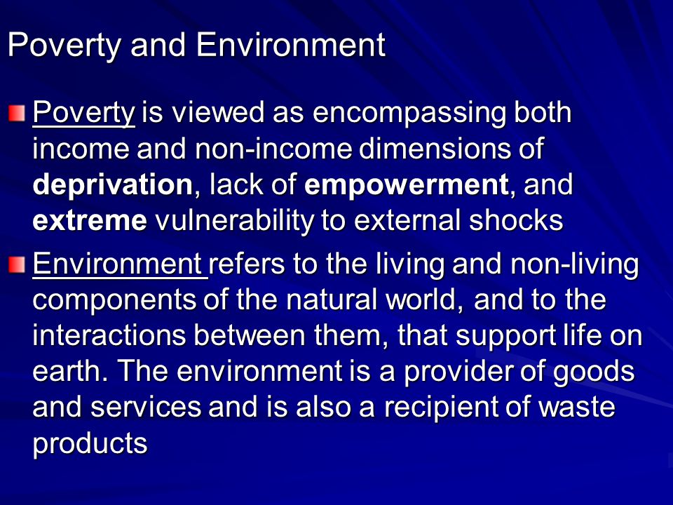 Poverty and Environment