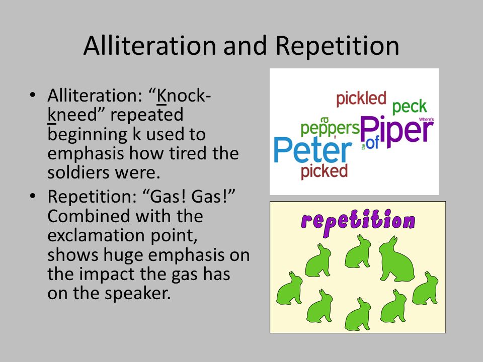 Alliteration and Repetition