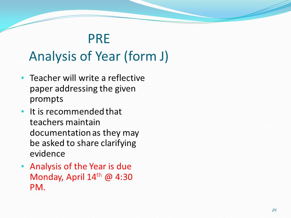 PRE Analysis of Year (form J)