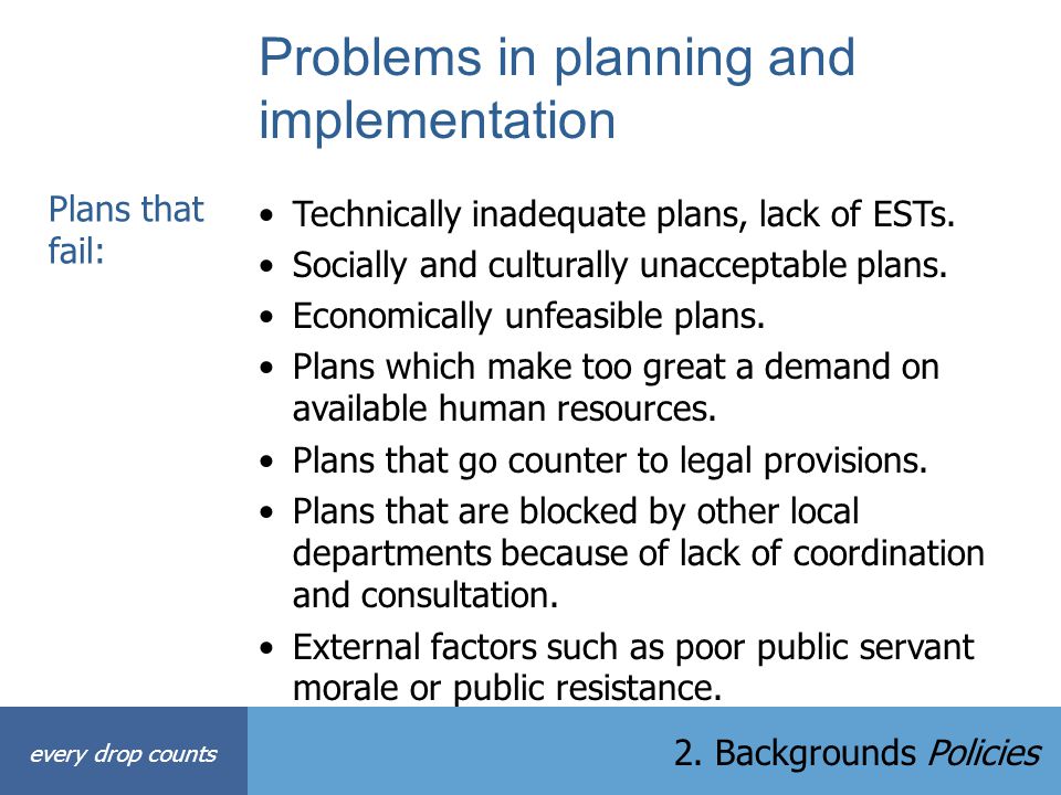 Problems in planning and implementation