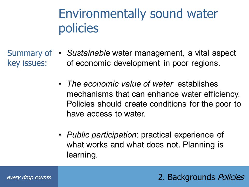 Environmentally sound water policies