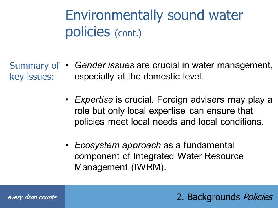 Environmentally sound water policies (cont.)