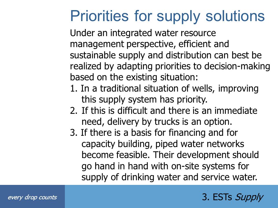Priorities for supply solutions