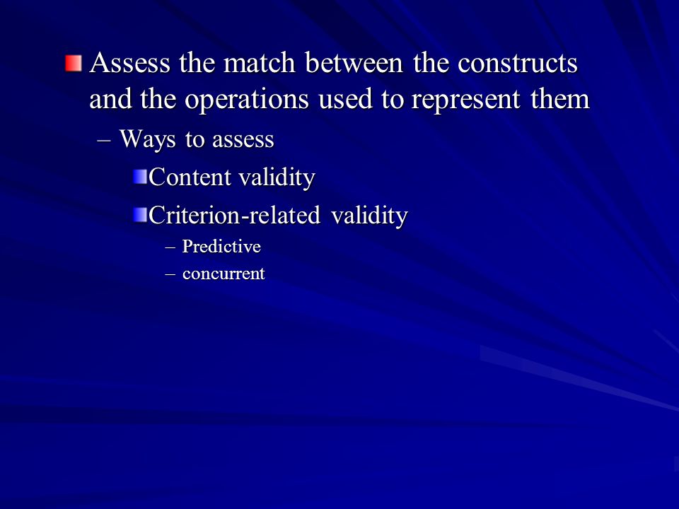 Assess the match between the constructs and the operations used to represent them
