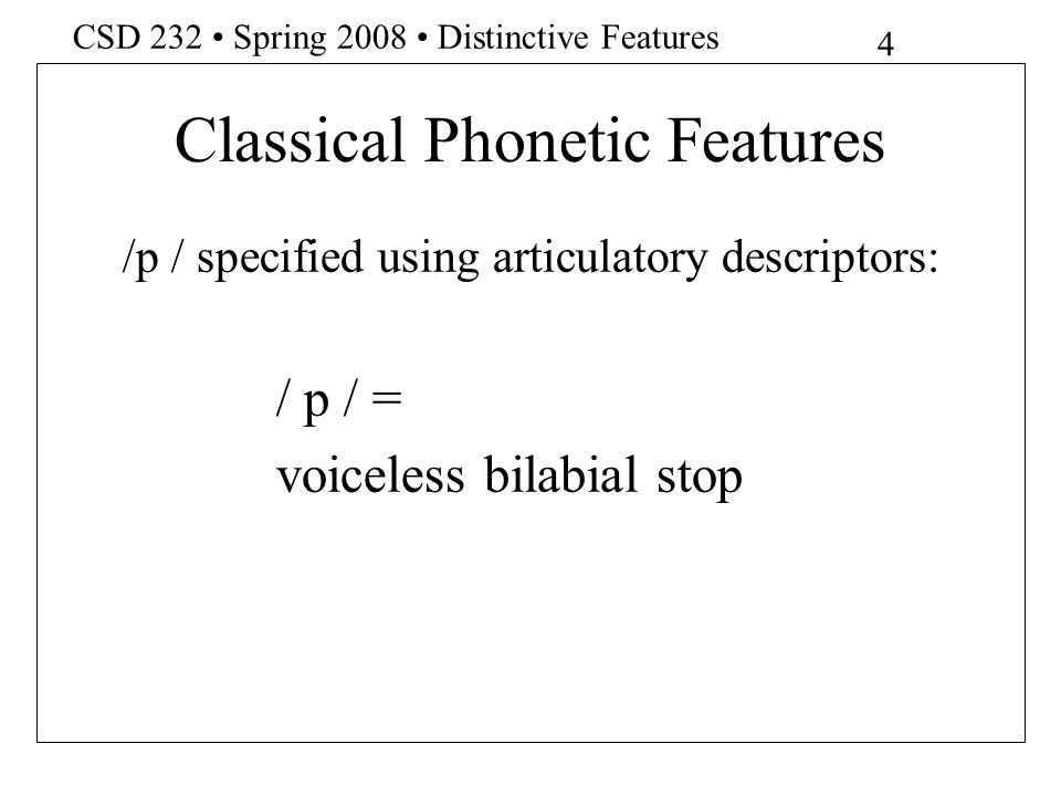 Classical Phonetic Features