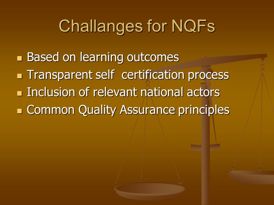 Challanges for NQFs Based on learning outcomes