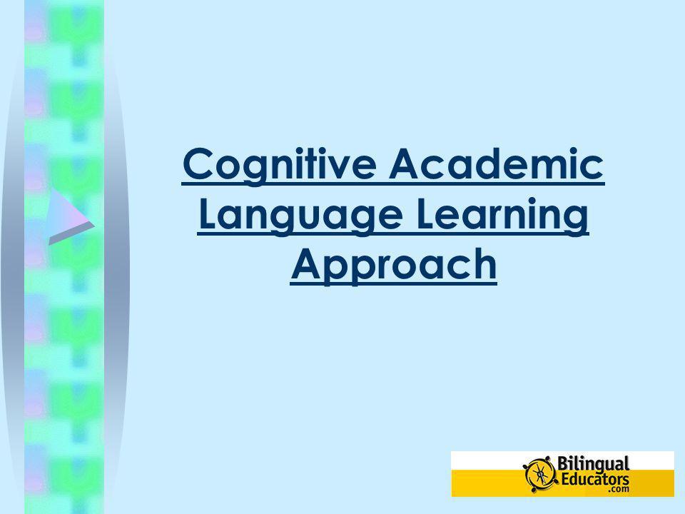 Cognitive Academic Language Learning Approach