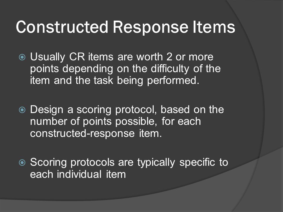 Constructed Response Items