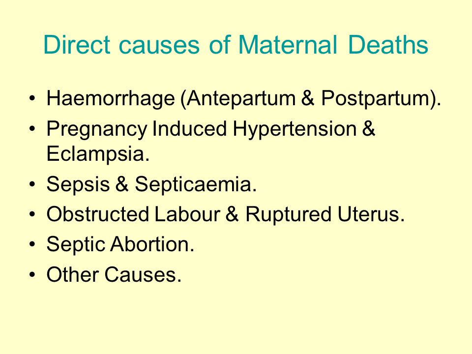 Direct causes of Maternal Deaths