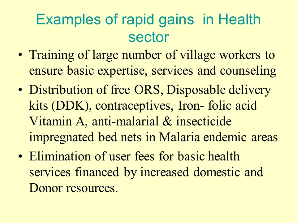 Examples of rapid gains in Health sector