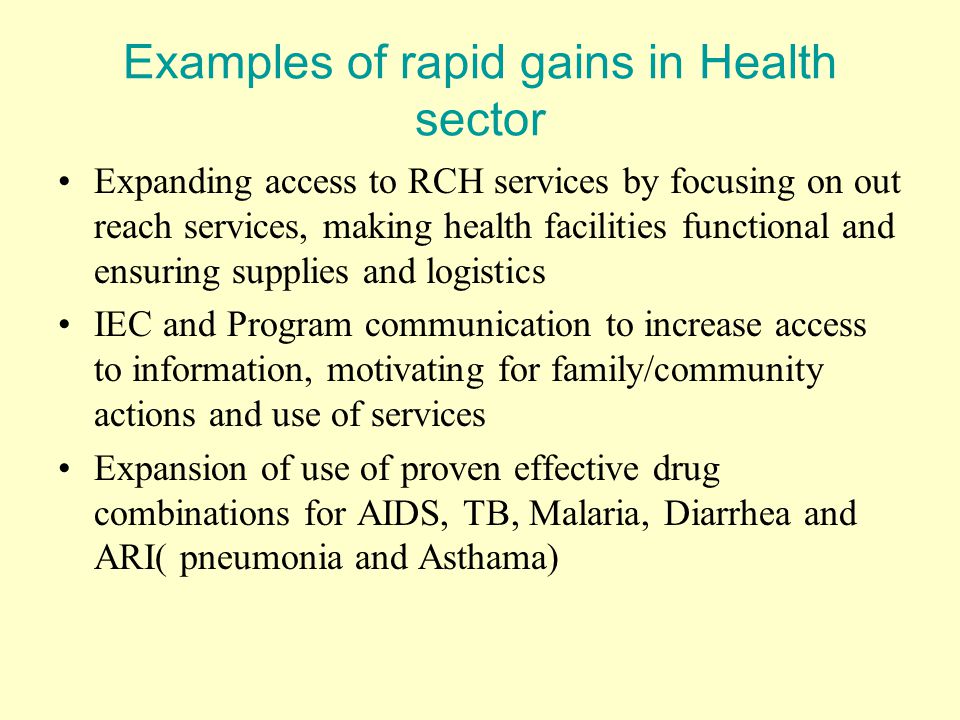 Examples of rapid gains in Health sector