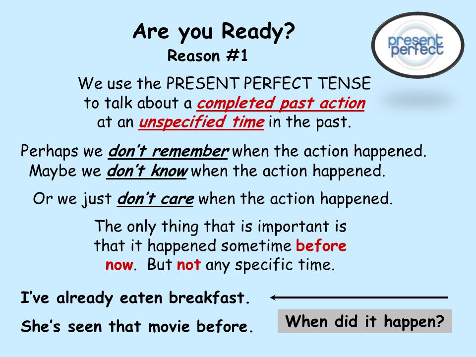 PRESENT PERFECT. - ppt download
