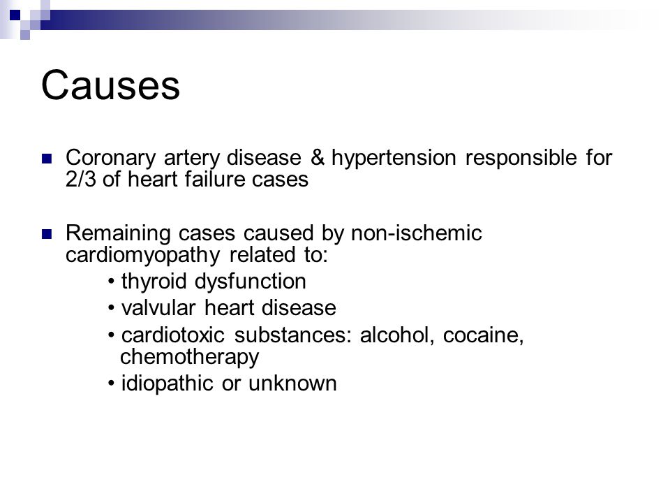 Causes Coronary artery disease & hypertension responsible for 2/3 of heart failure cases.