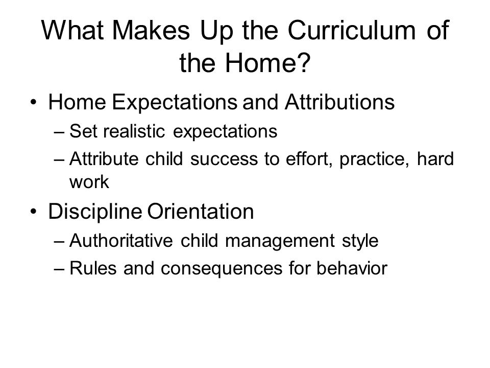 What Makes Up the Curriculum of the Home