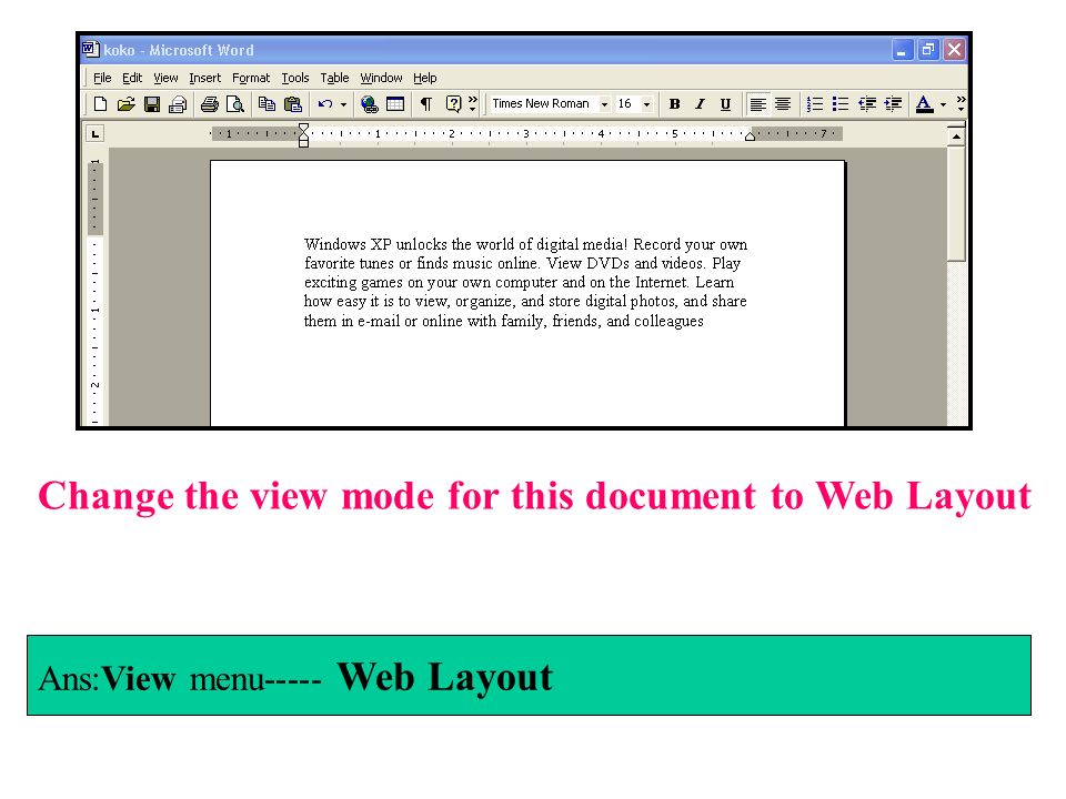 Change the view mode for this document to Web Layout