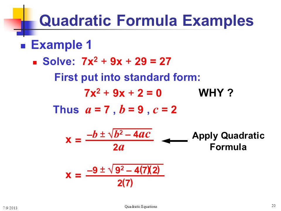 Quadratic Formula Examples.