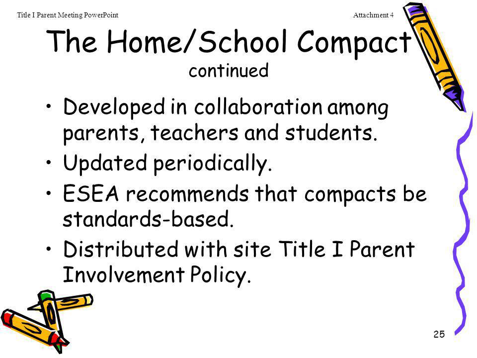 The Home/School Compact continued