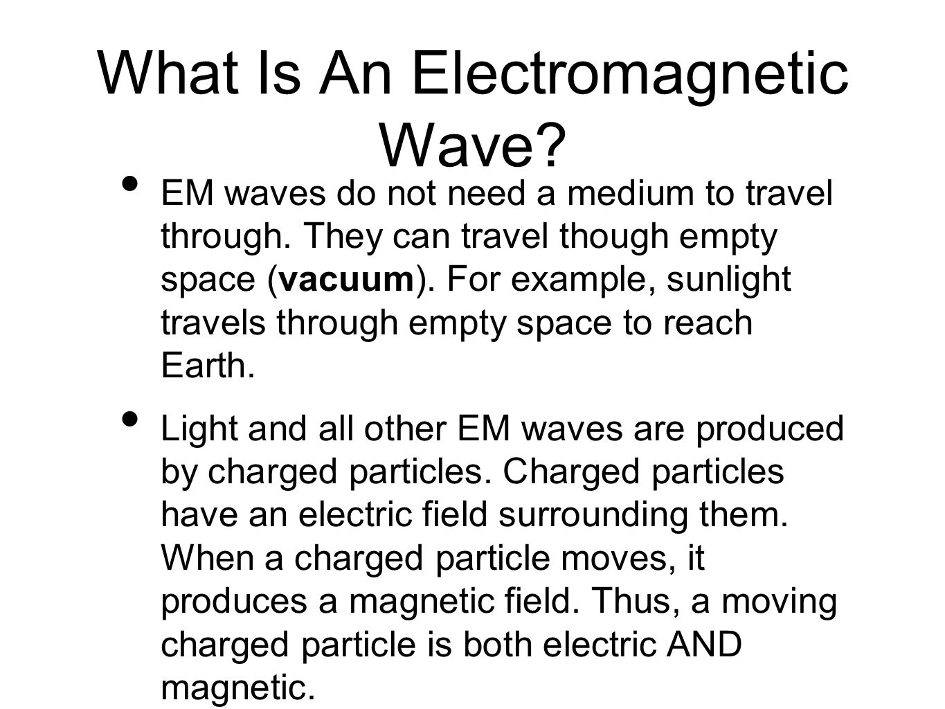 What Is An Electromagnetic Wave
