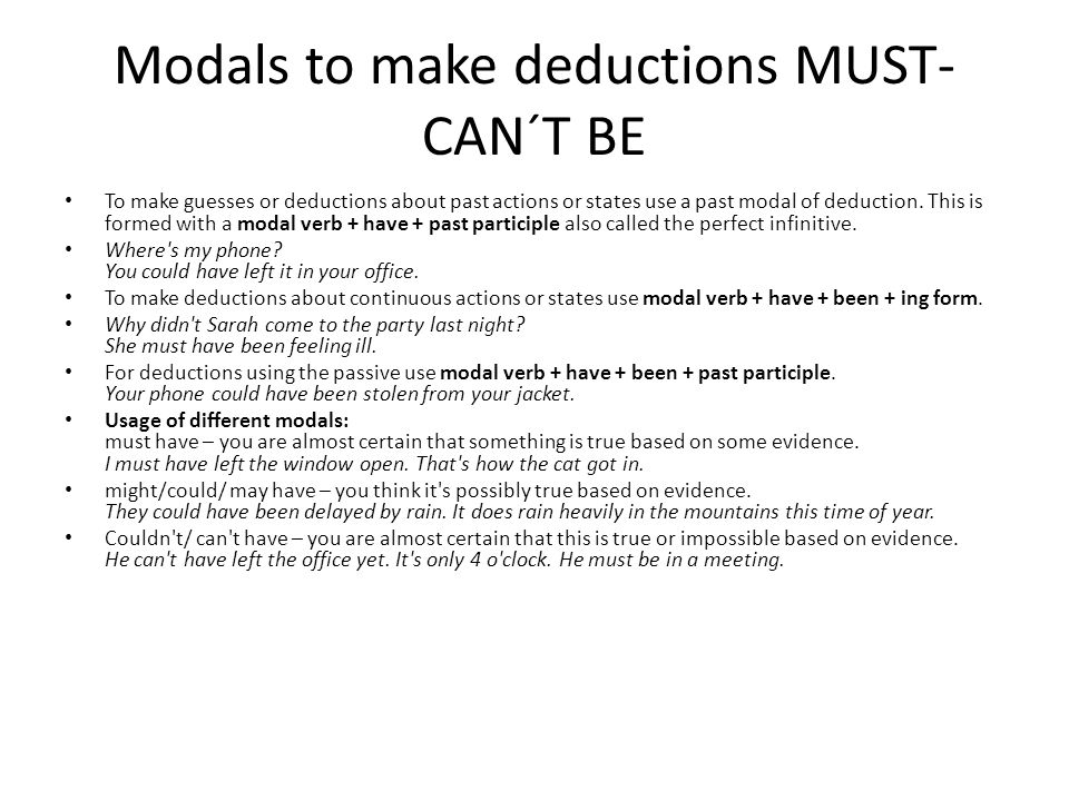 Modals to make deductions MUST- CAN´T BE