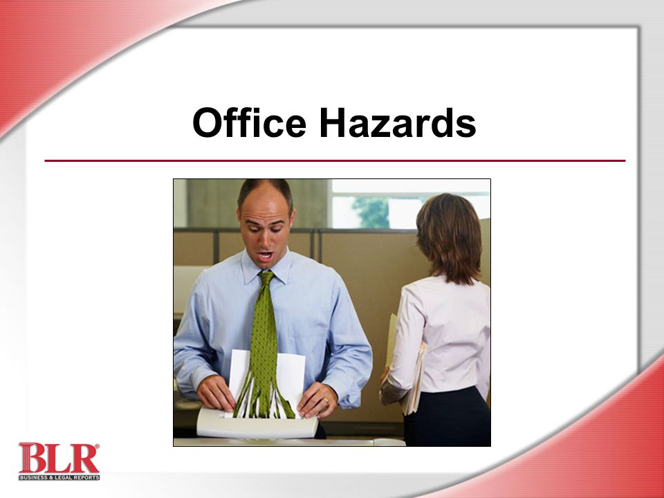 Office Hazards Slide Show Notes