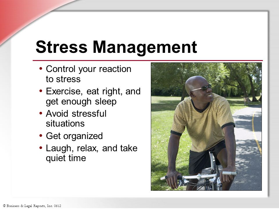 Stress Management Control your reaction to stress