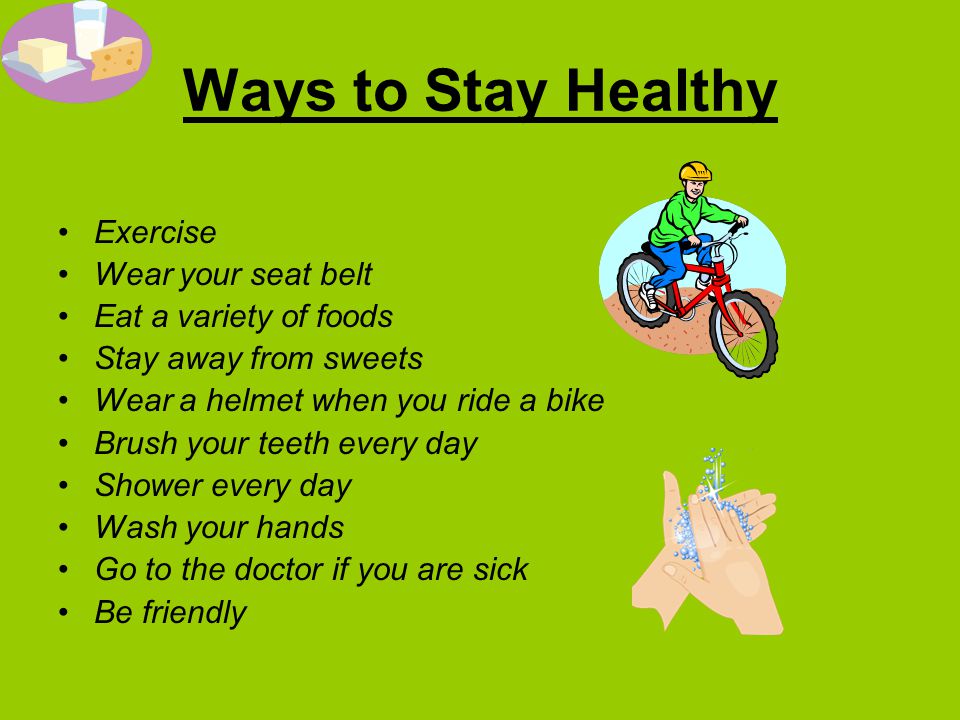 Way of doing. To stay healthy. Проект stay healthy. Ways to stay healthy. How to stay healthy текст.