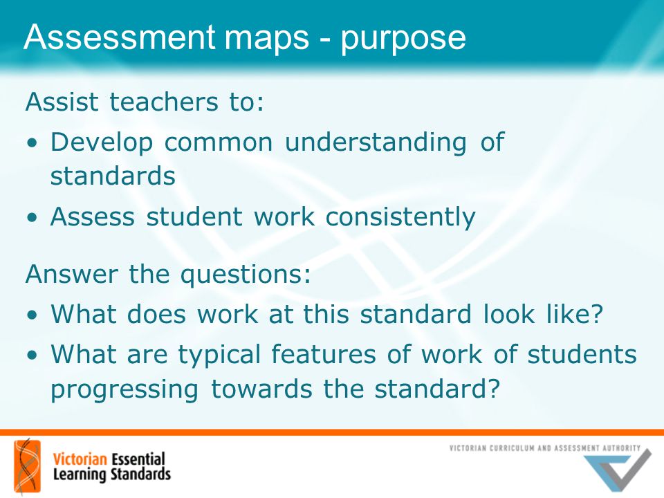 Assessment maps - purpose