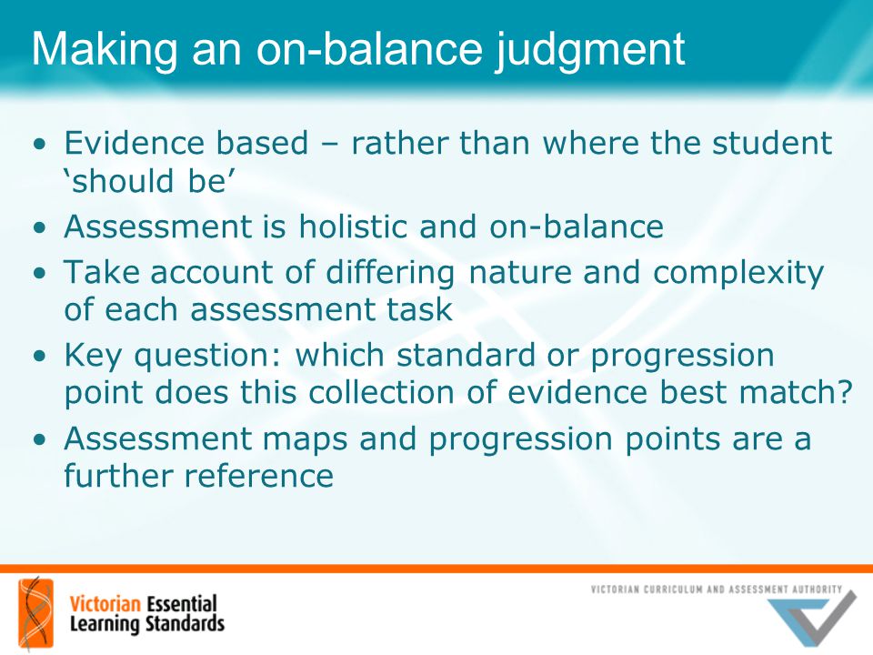 Making an on-balance judgment