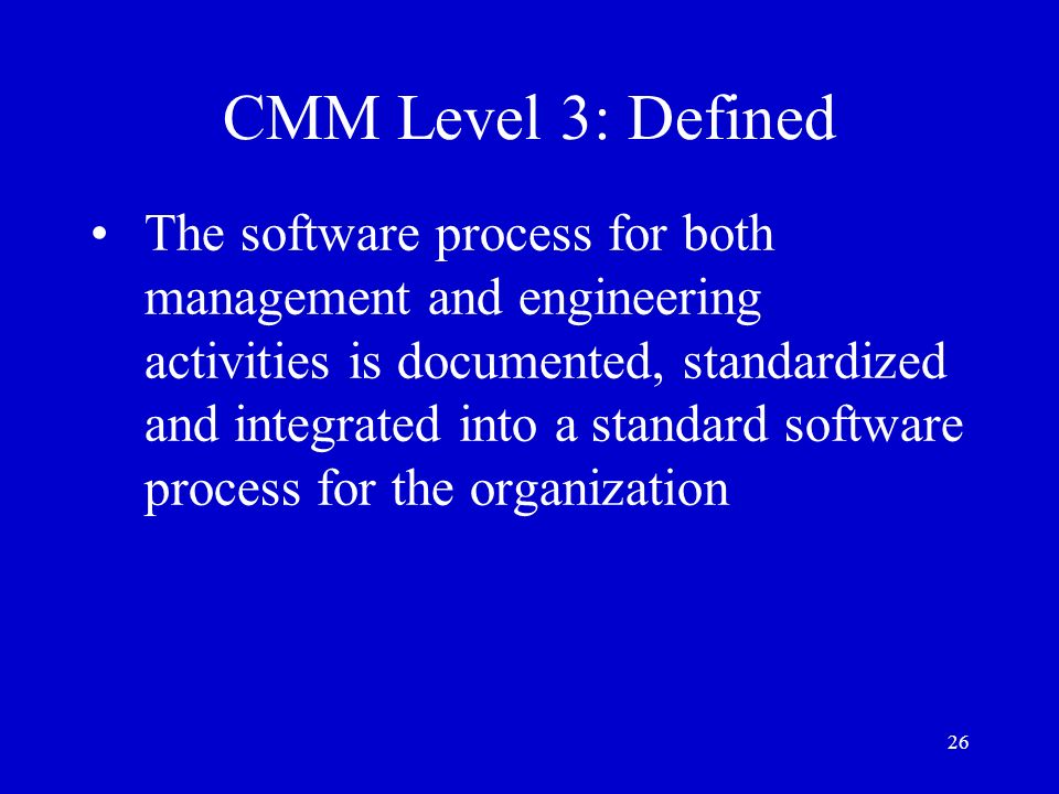 CMM Level 3: Defined