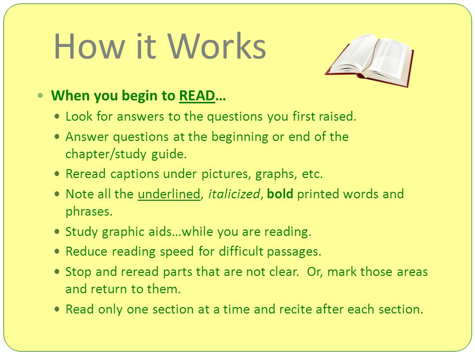 How it Works When you begin to READ…