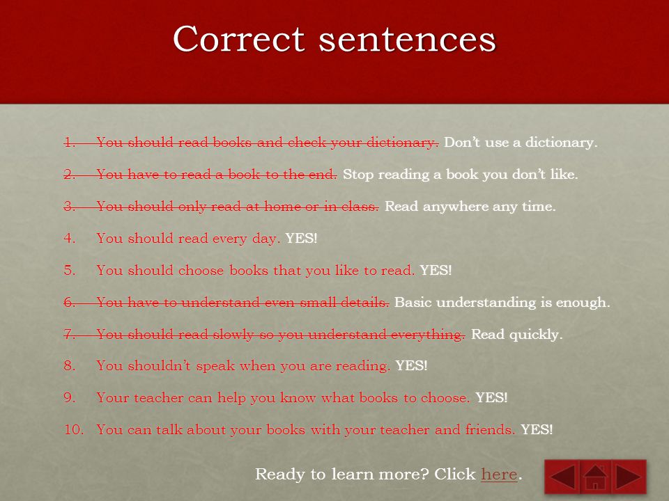 Correct sentences Ready to learn more Click here.