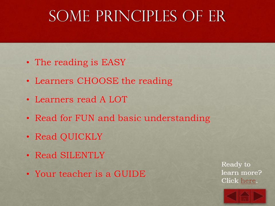 Some Principles of ER The reading is EASY Learners CHOOSE the reading