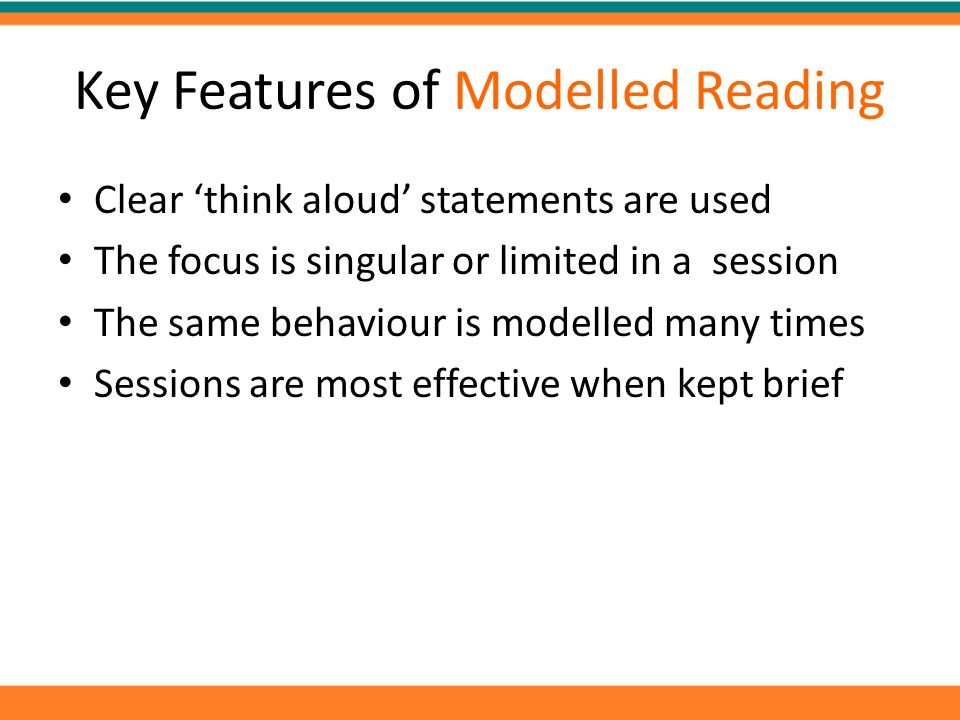 Key Features of Modelled Reading