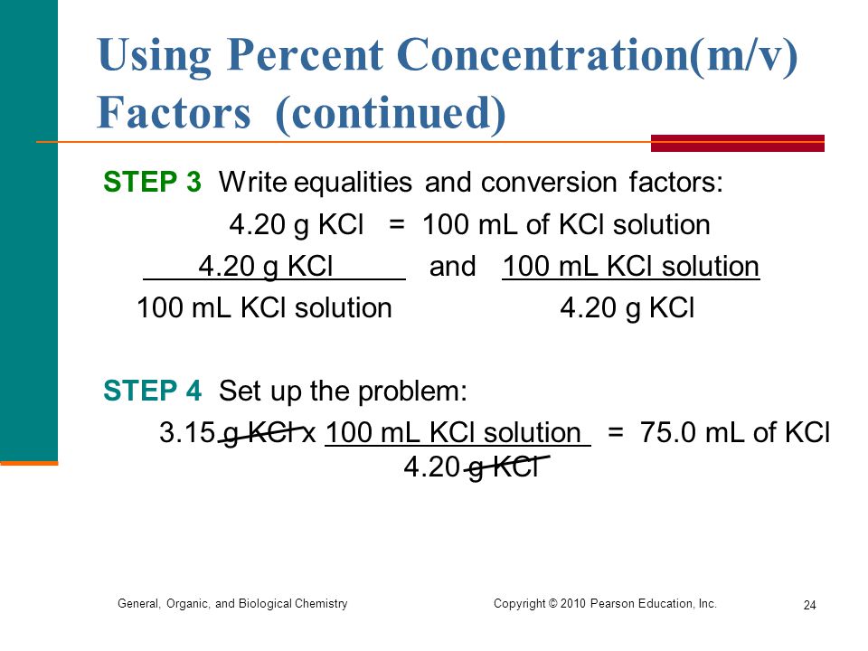 Using Percent Concentration(m/v) Factors (continued)