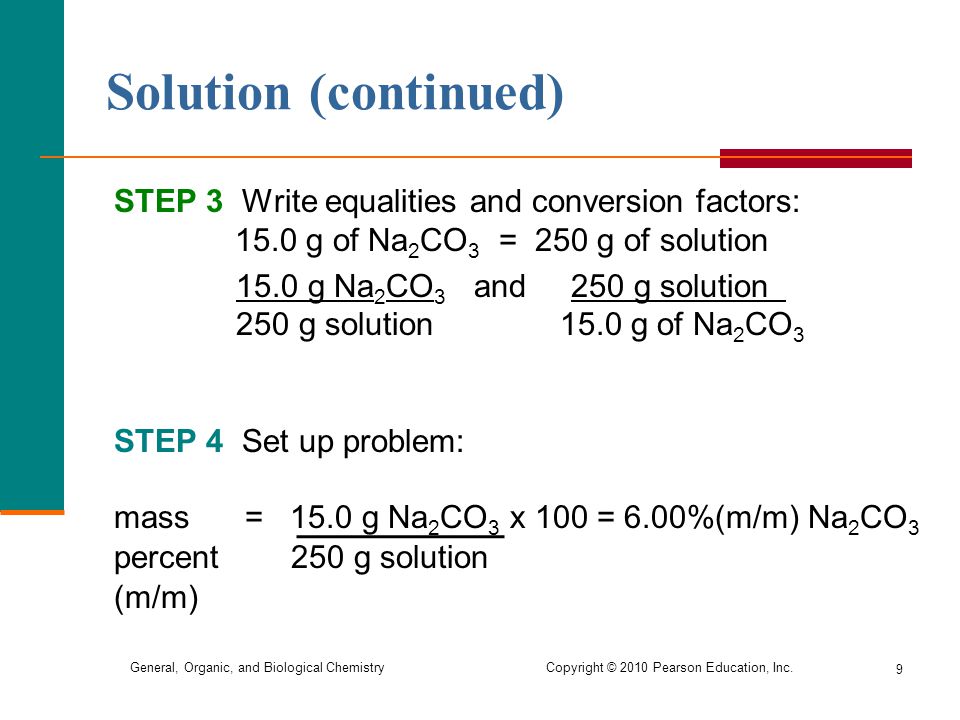 Solution (continued) STEP 3 Write equalities and conversion factors: