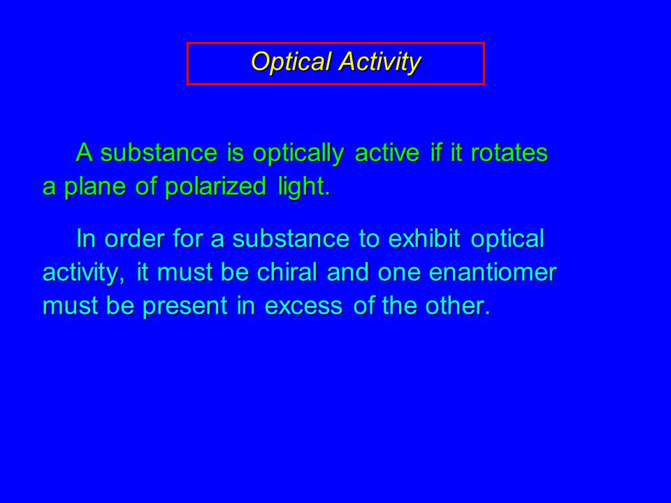Optical Activity Optical Rotation Ppt Download Optical Activity Optical Rotation Ppt Download