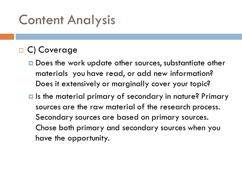 Content Analysis C) Coverage