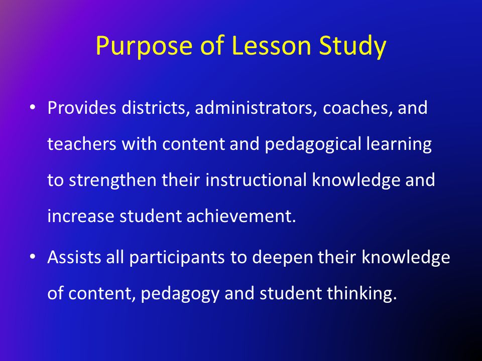 Purpose of Lesson Study