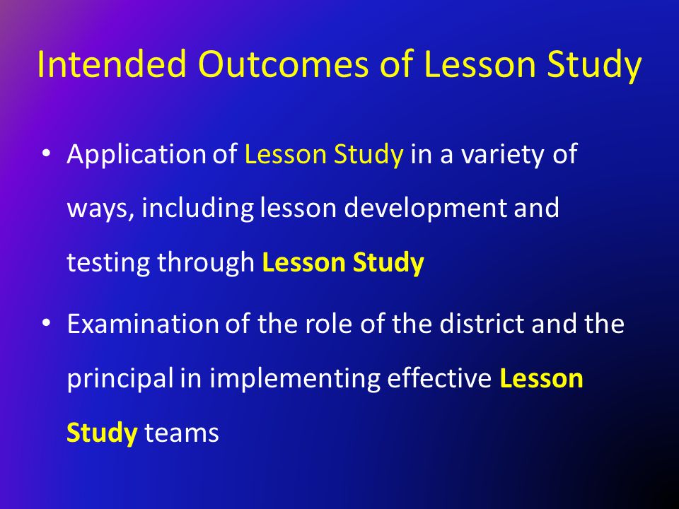Intended Outcomes of Lesson Study