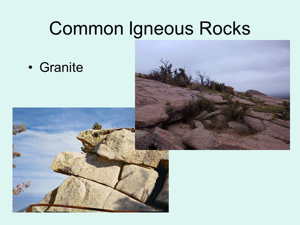 Common Igneous Rocks Granite