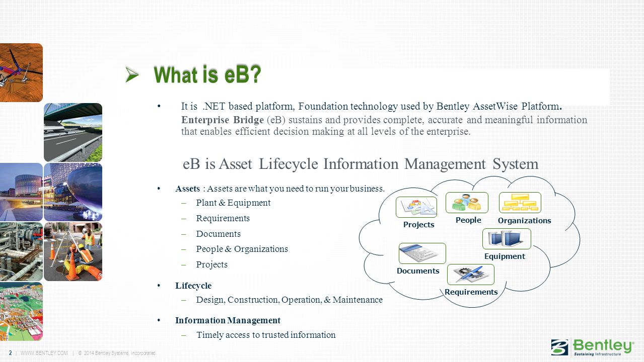 What is eB eB is Asset Lifecycle Information Management System
