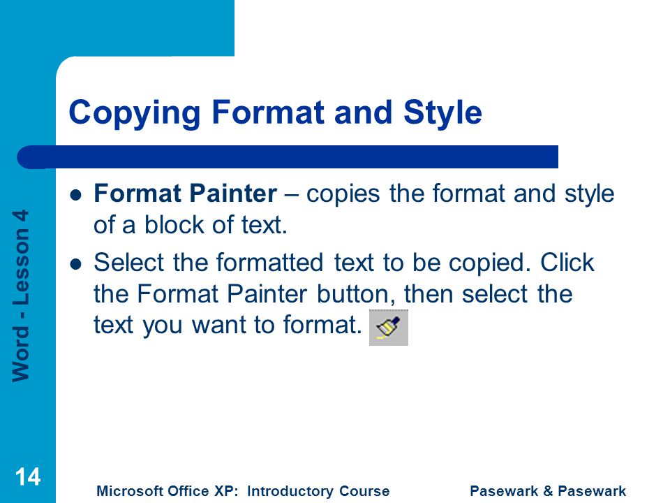 Copying Format and Style