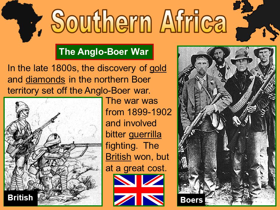 Southern Africa The Anglo-Boer War