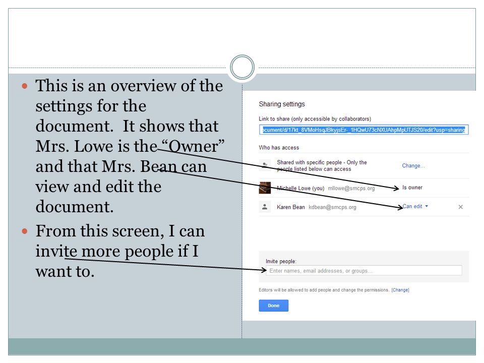 This is an overview of the settings for the document. It shows that Mrs. Lowe is the Owner and that Mrs. Bean can view and edit the document.