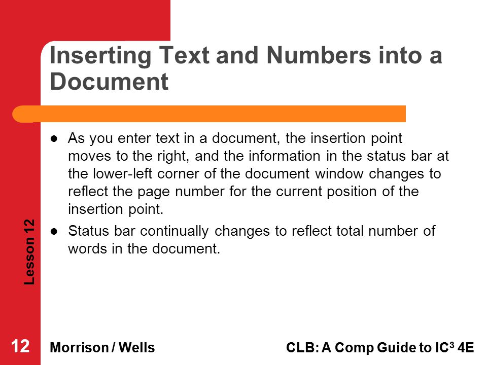 Inserting Text and Numbers into a Document