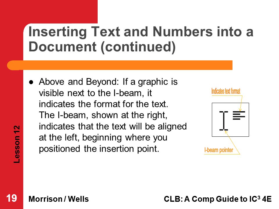 Inserting Text and Numbers into a Document (continued)