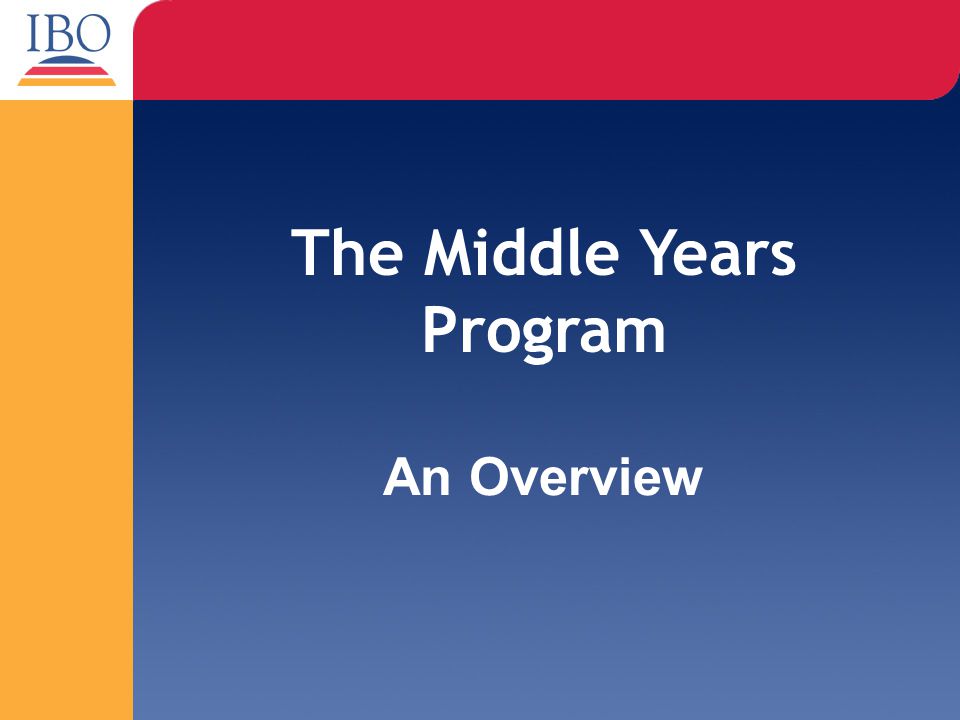The Middle Years Program