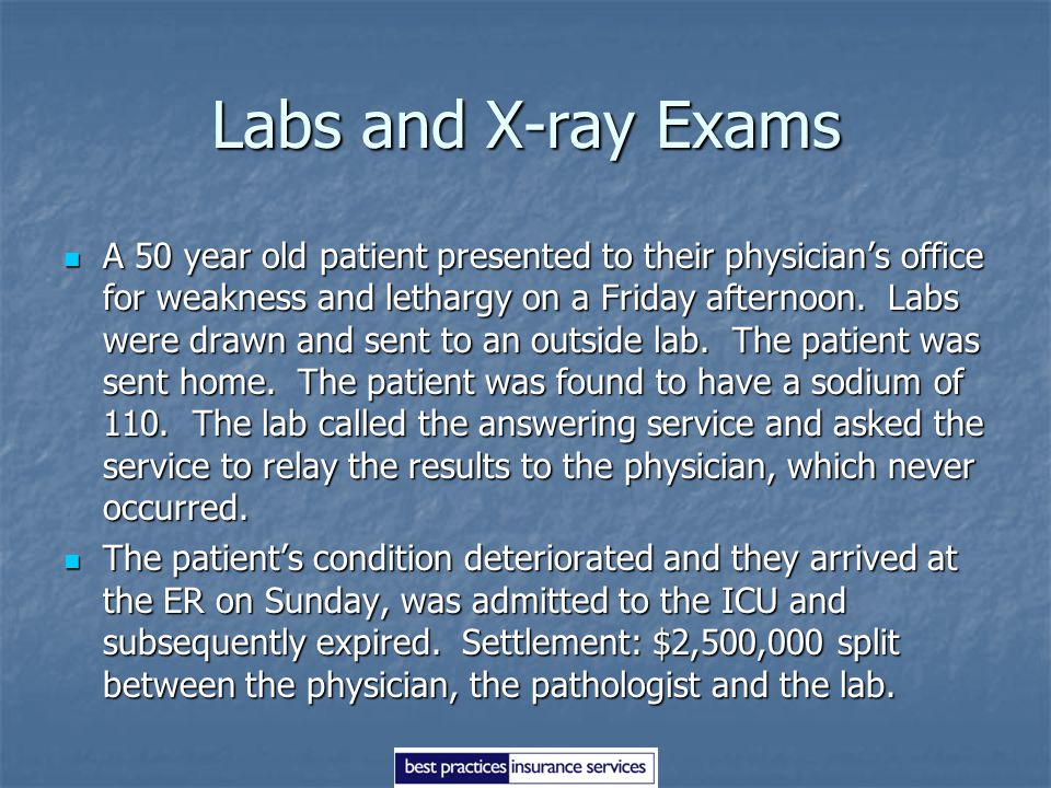Labs and X-ray Exams