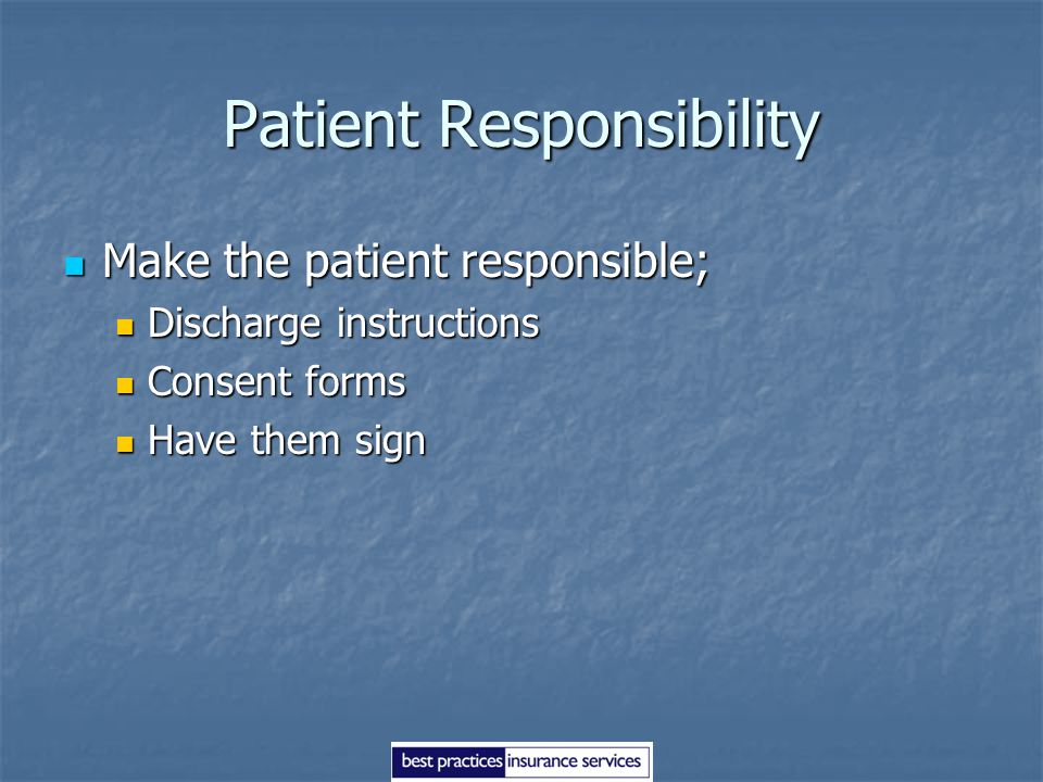Patient Responsibility